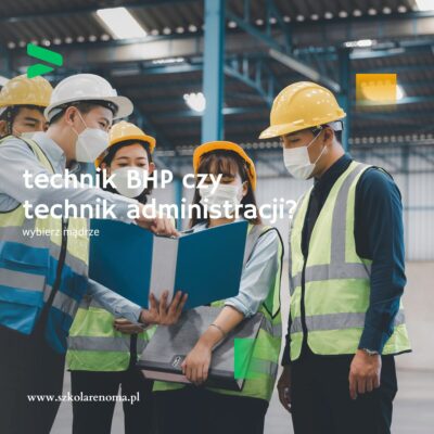 Technik administracji BHP Kraków